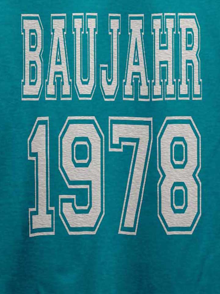 baujahr-1978-t-shirt tuerkis 4