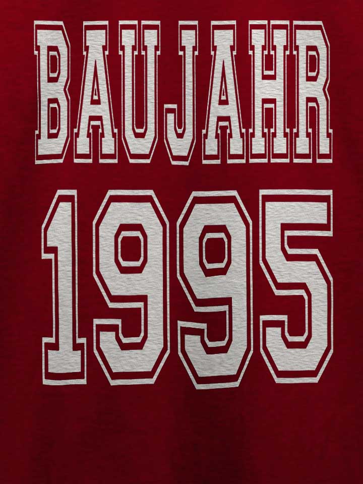 baujahr-1995-t-shirt bordeaux 4