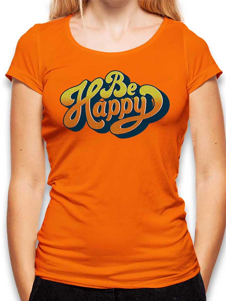 Be Happy 02 Damen T-Shirt orange L