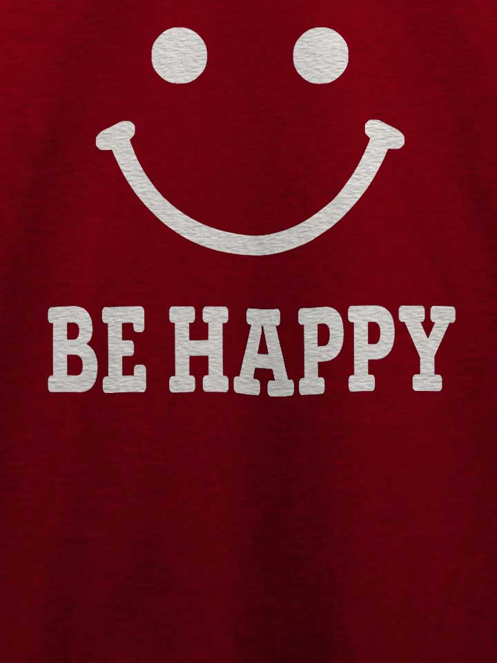be-happy-t-shirt bordeaux 4