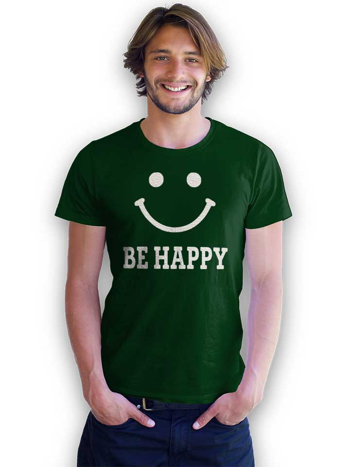 be-happy-t-shirt dunkelgruen 2