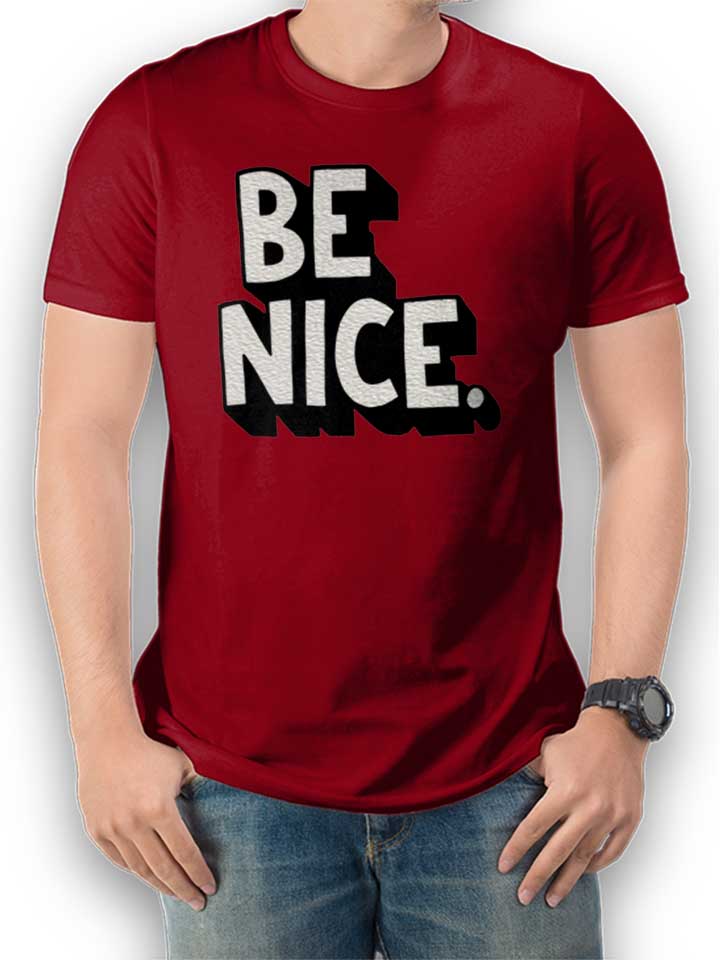 be-nice-t-shirt bordeaux 1