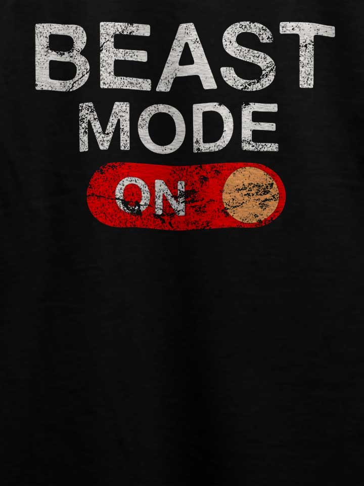 beast-mode-on-vintage-t-shirt schwarz 4