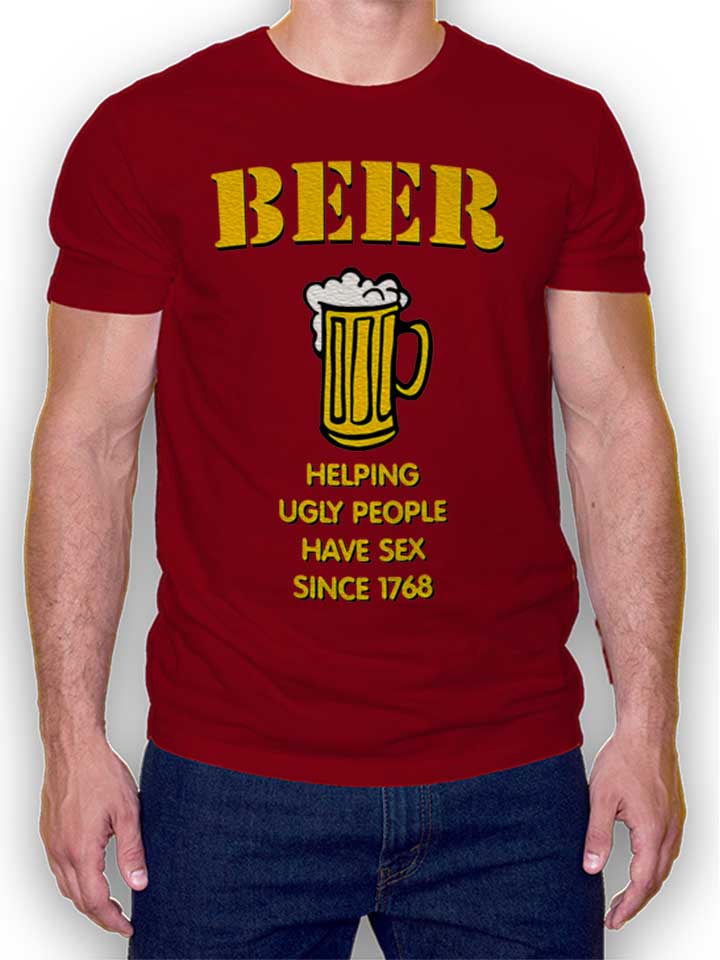Beer Helping Ugly People T-Shirt maroon L