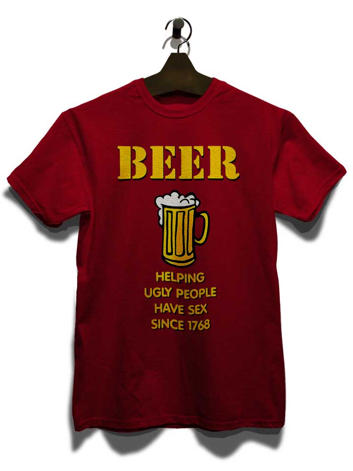beer-helping-ugly-people-t-shirt bordeaux 3