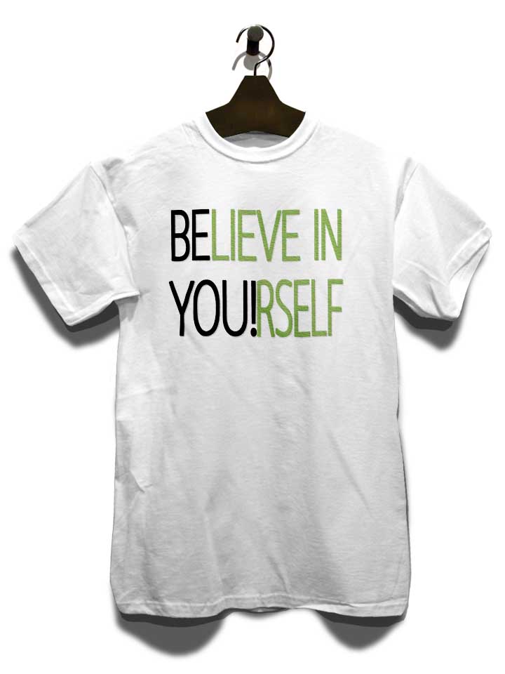believe-in-yourself-t-shirt weiss 3