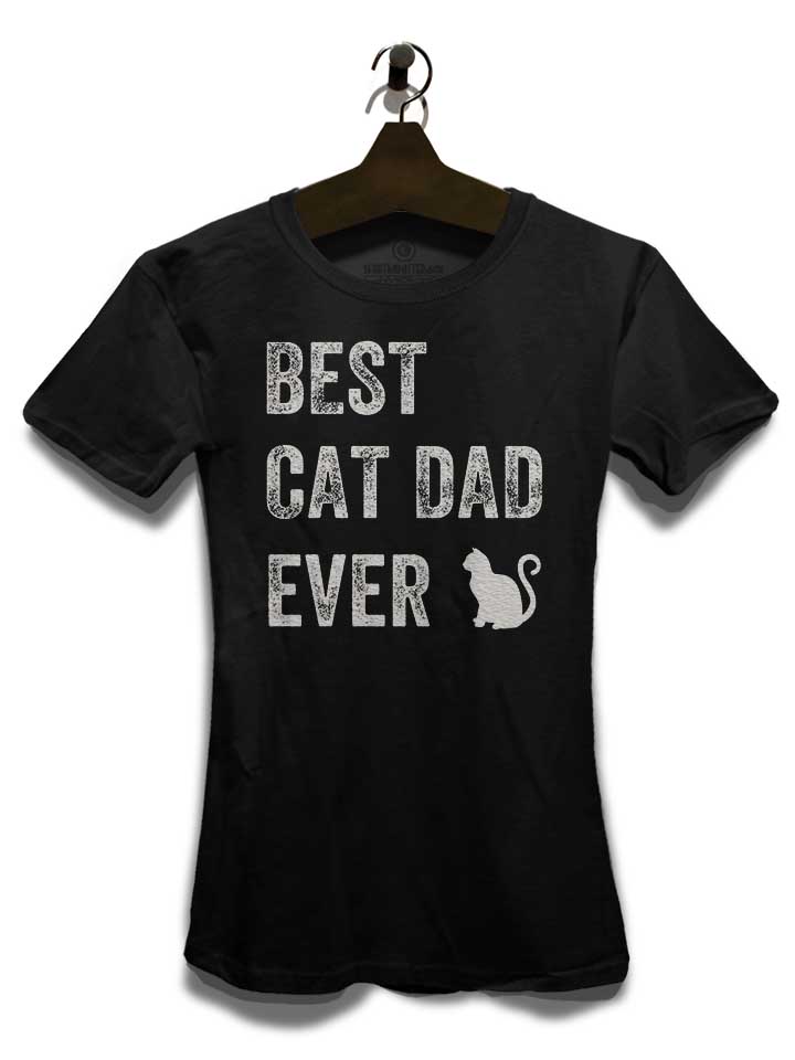 best-cat-dad-ever-damen-t-shirt schwarz 3