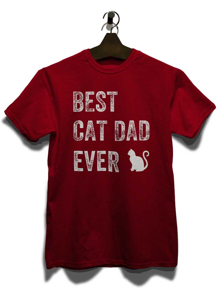 best-cat-dad-ever-t-shirt bordeaux 3