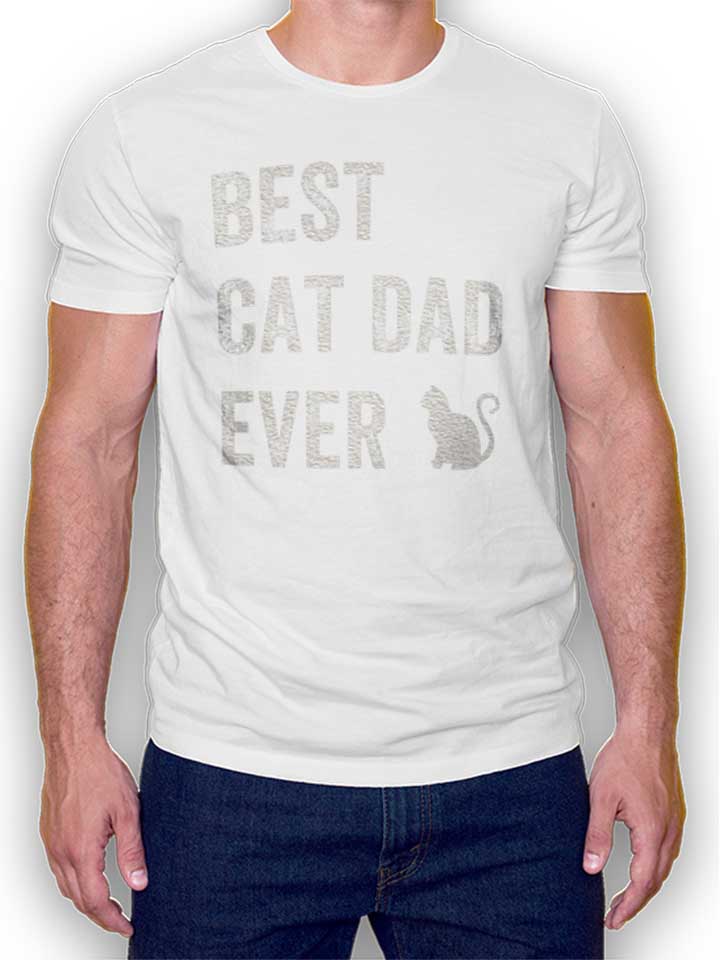 best-cat-dad-ever-t-shirt weiss 1