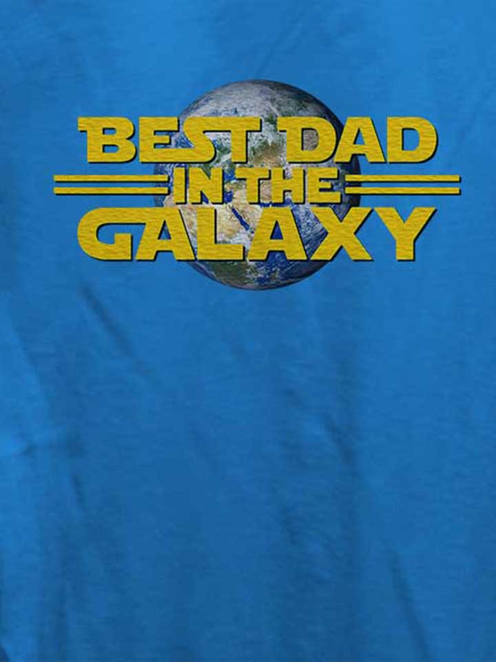 best-dad-in-the-galaxy-02-damen-t-shirt royal 4