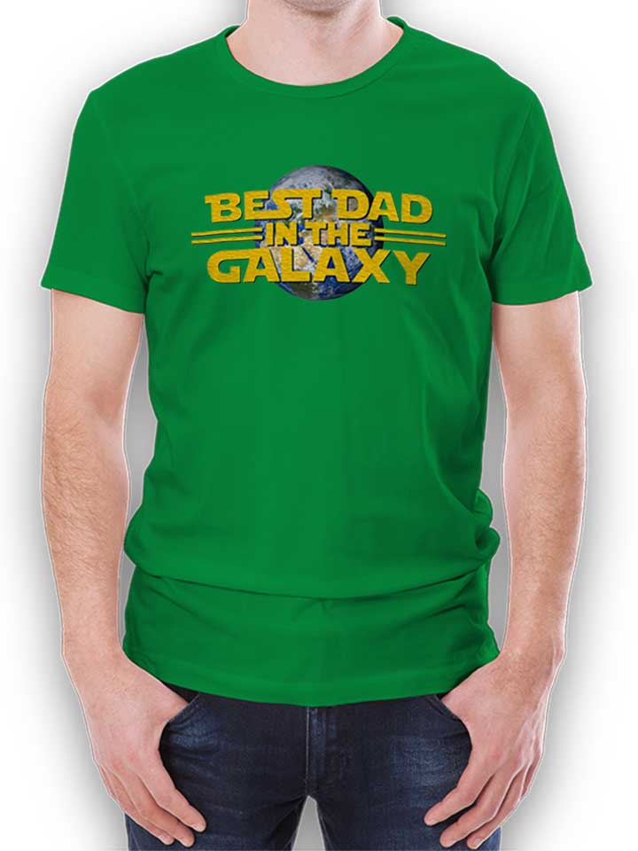 Best Dad In The Galaxy 02 T-Shirt verde L