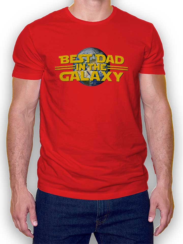 Best Dad In The Galaxy 02 T-Shirt red L