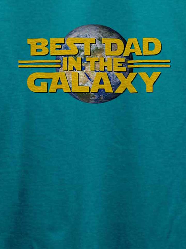 best-dad-in-the-galaxy-02-t-shirt tuerkis 4