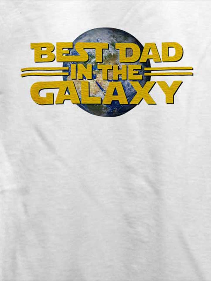 best-dad-in-the-galaxy-02-t-shirt weiss 4
