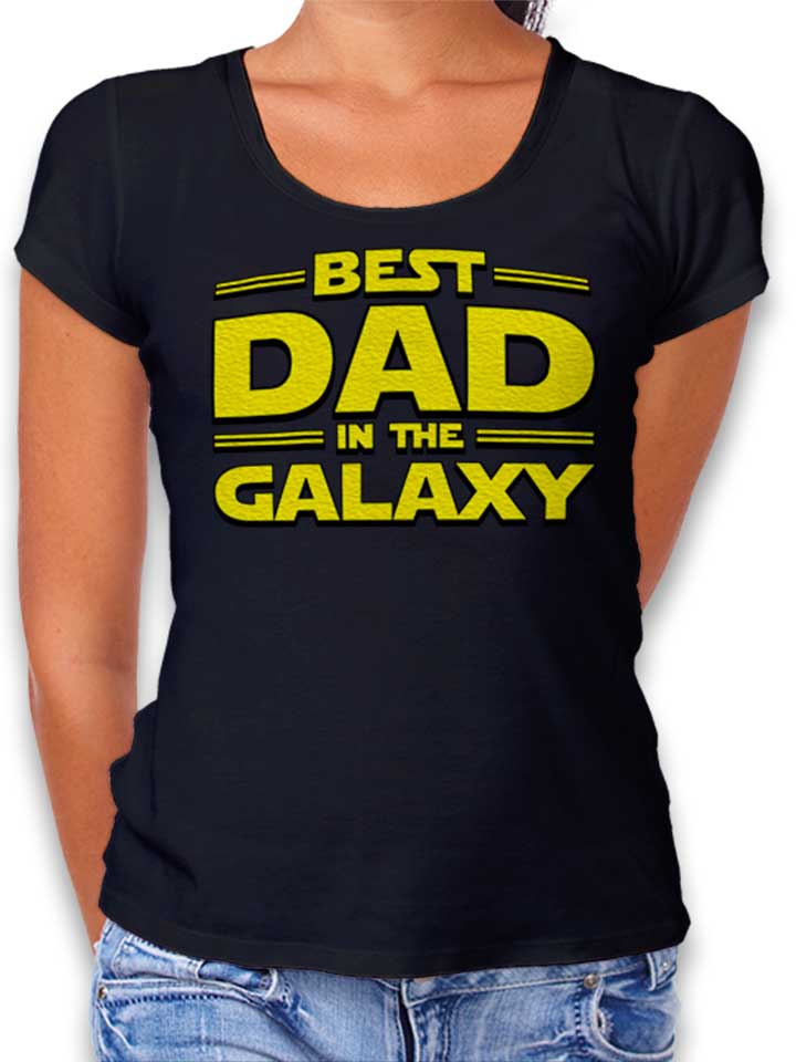 Best Dad In The Galaxy Damen T-Shirt schwarz L