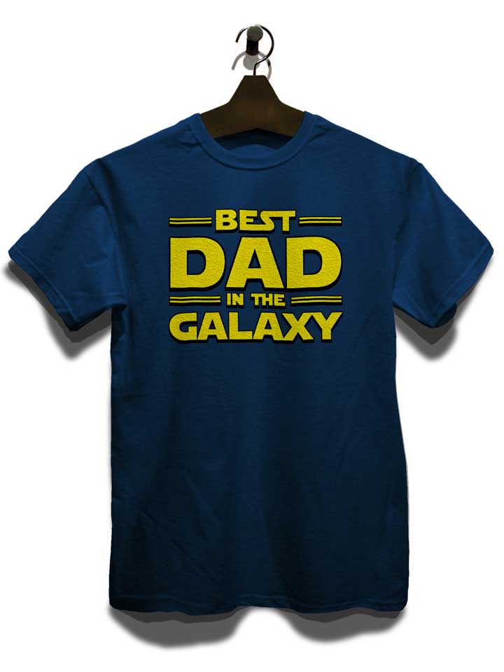 best-dad-in-the-galaxy-t-shirt dunkelblau 3