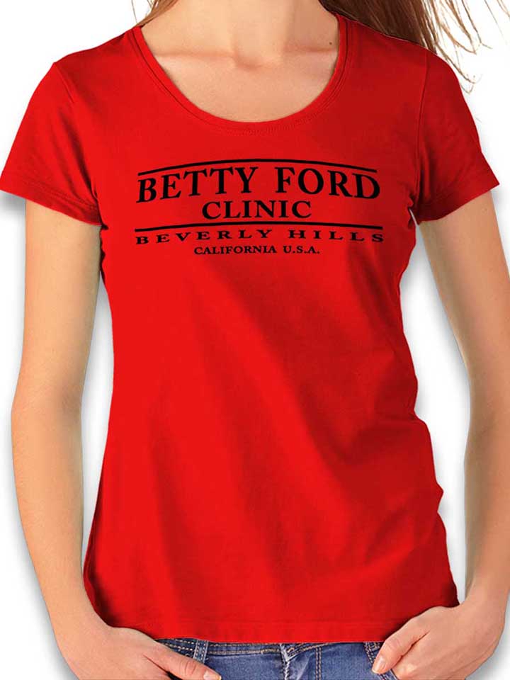 betty-ford-clinic-black-damen-t-shirt rot 1