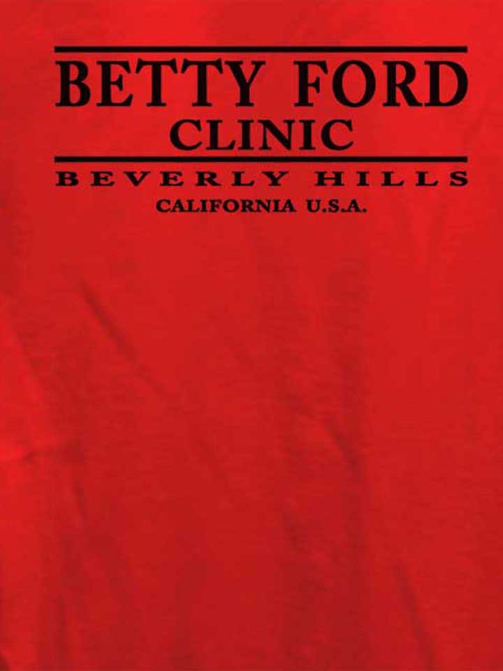 betty-ford-clinic-black-damen-t-shirt rot 4