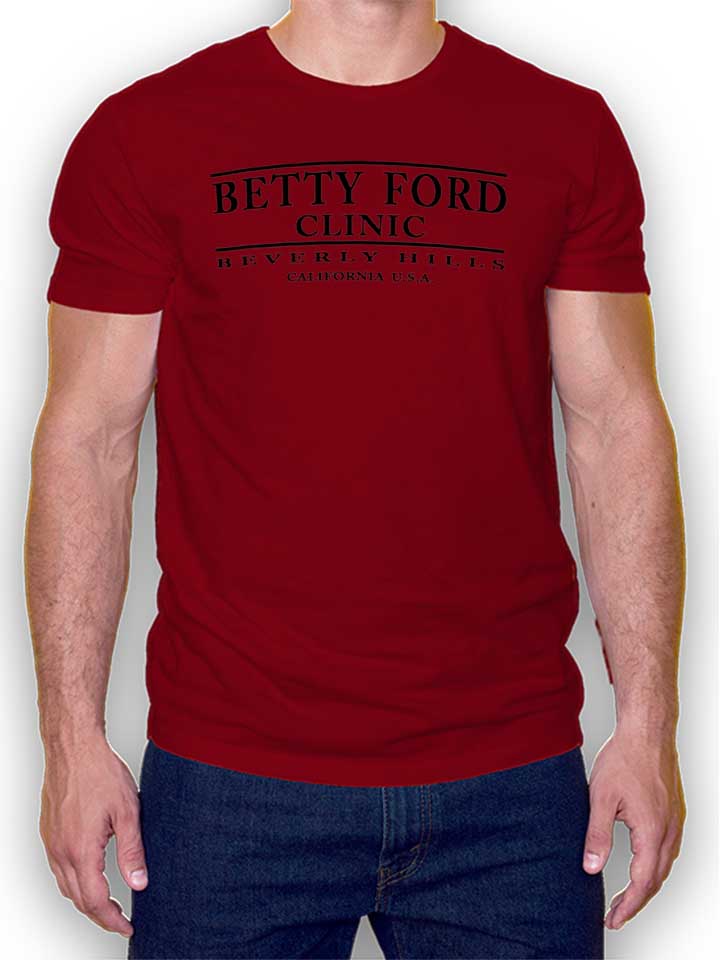 Betty Ford Clinic Black T-Shirt maroon L