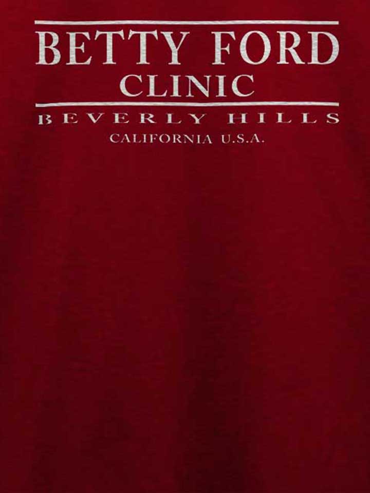 betty-ford-clinic-t-shirt bordeaux 4