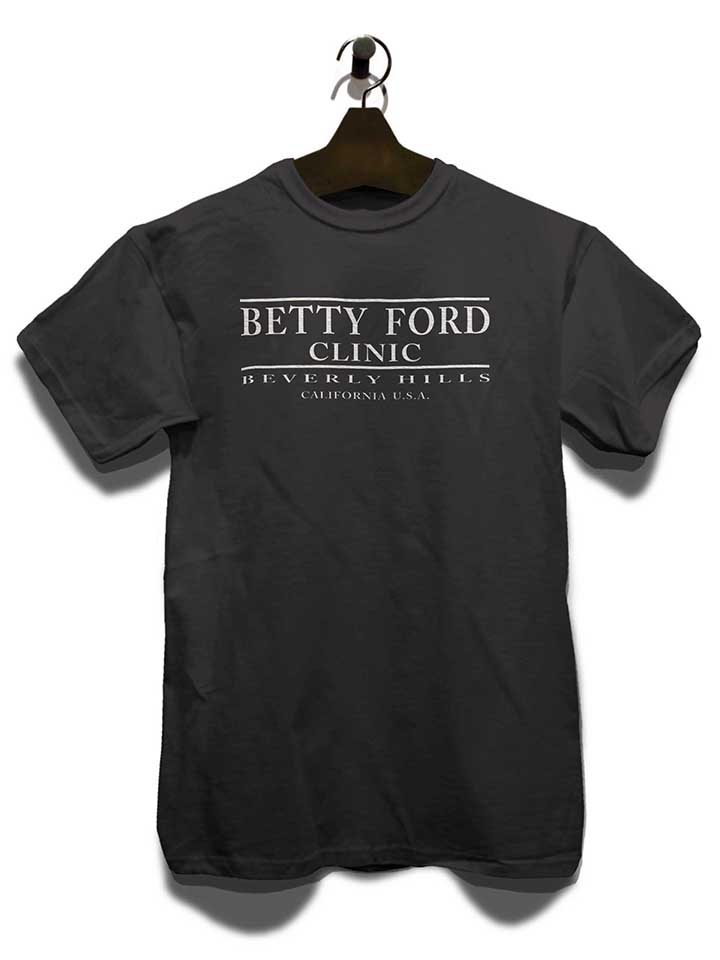 betty-ford-clinic-t-shirt dunkelgrau 3