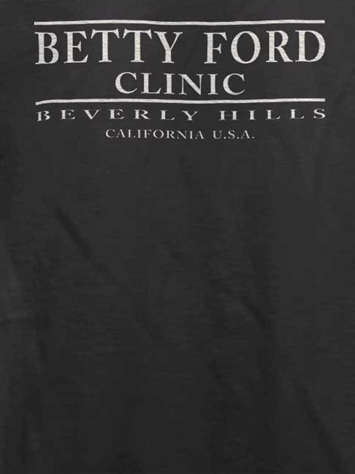 betty-ford-clinic-t-shirt dunkelgrau 4