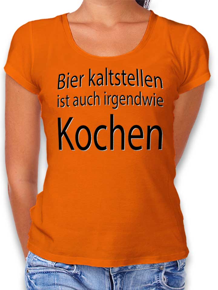 bier-kaltstellen-ist-auch-damen-t-shirt orange 1