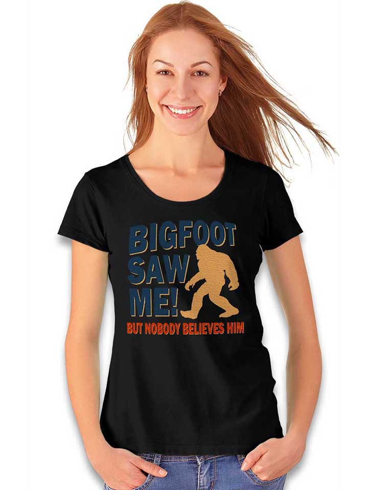 bigfoot-saw-me-damen-t-shirt schwarz 2
