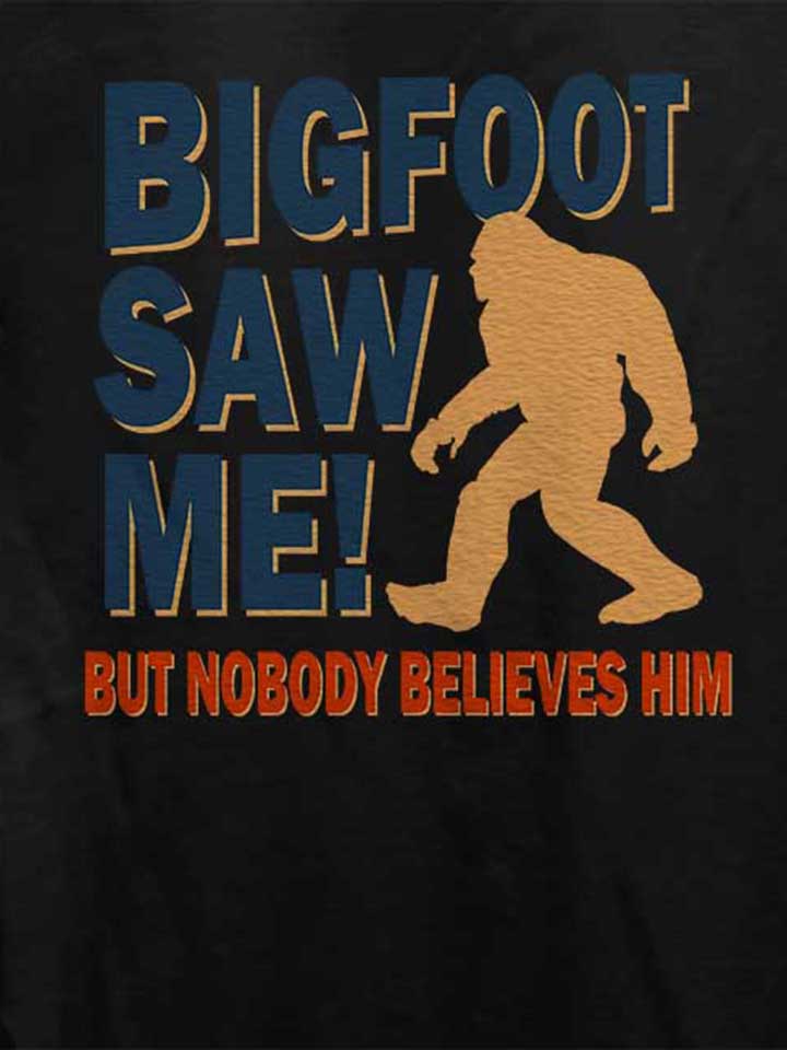 bigfoot-saw-me-damen-t-shirt schwarz 4