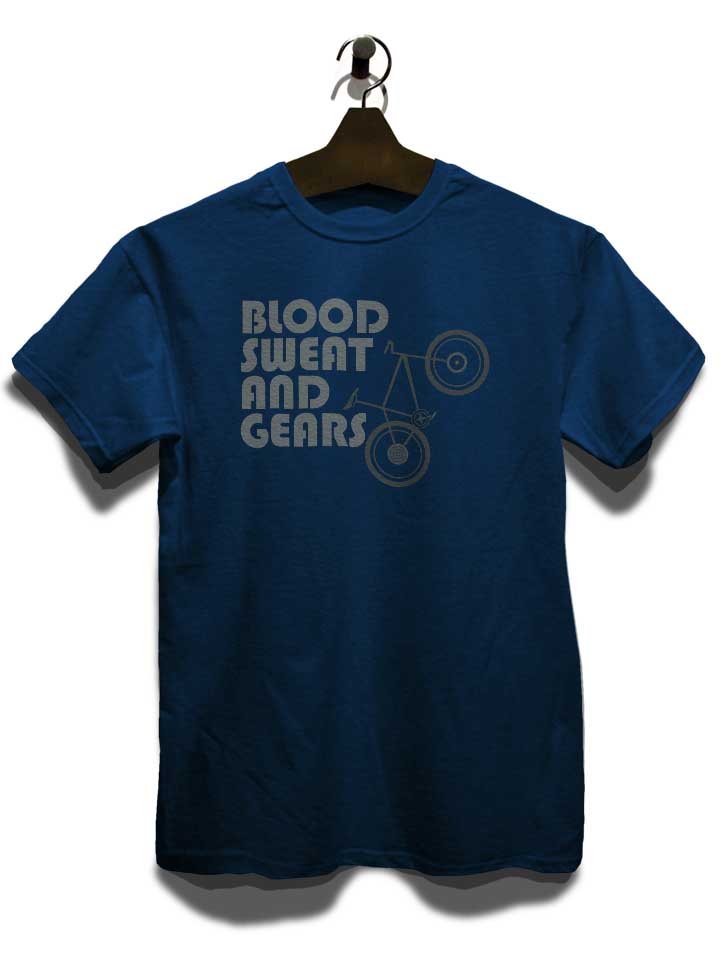 bike-blood-sweat-and-gears-t-shirt dunkelblau 3