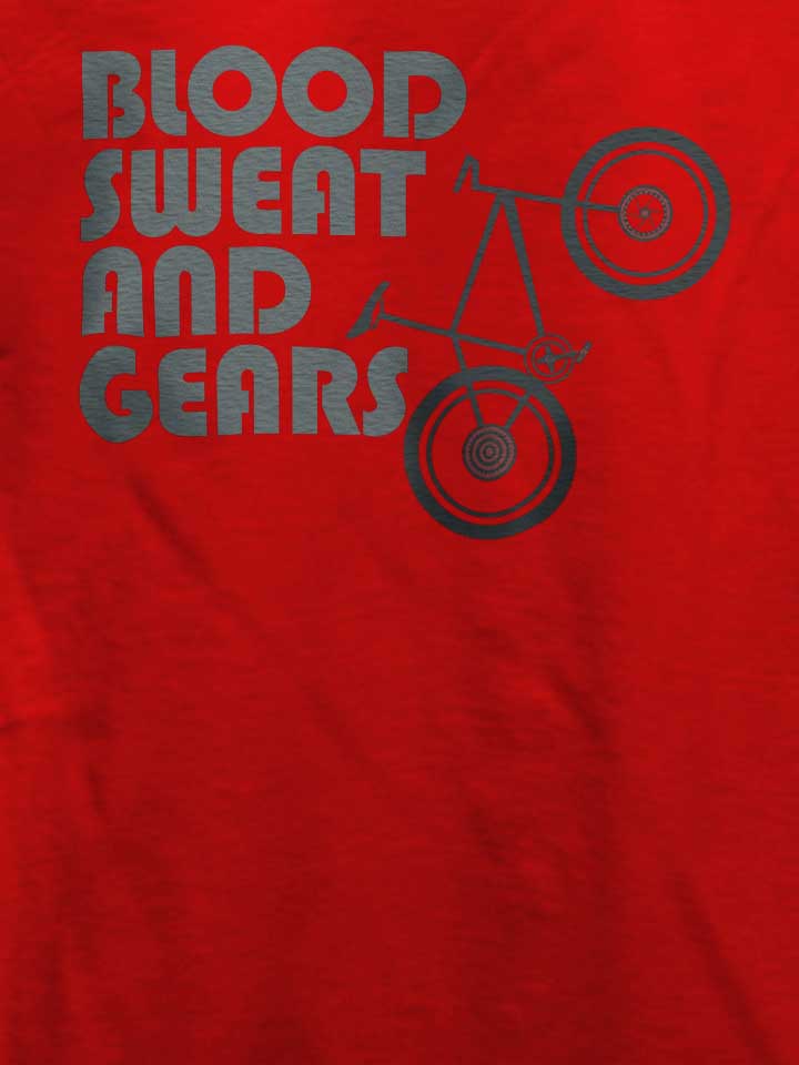 bike-blood-sweat-and-gears-t-shirt rot 4