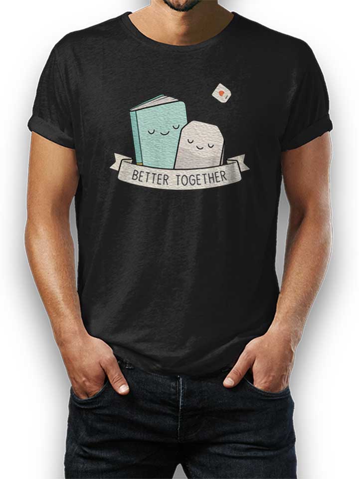 Books And Tea Better Together T-Shirt schwarz L