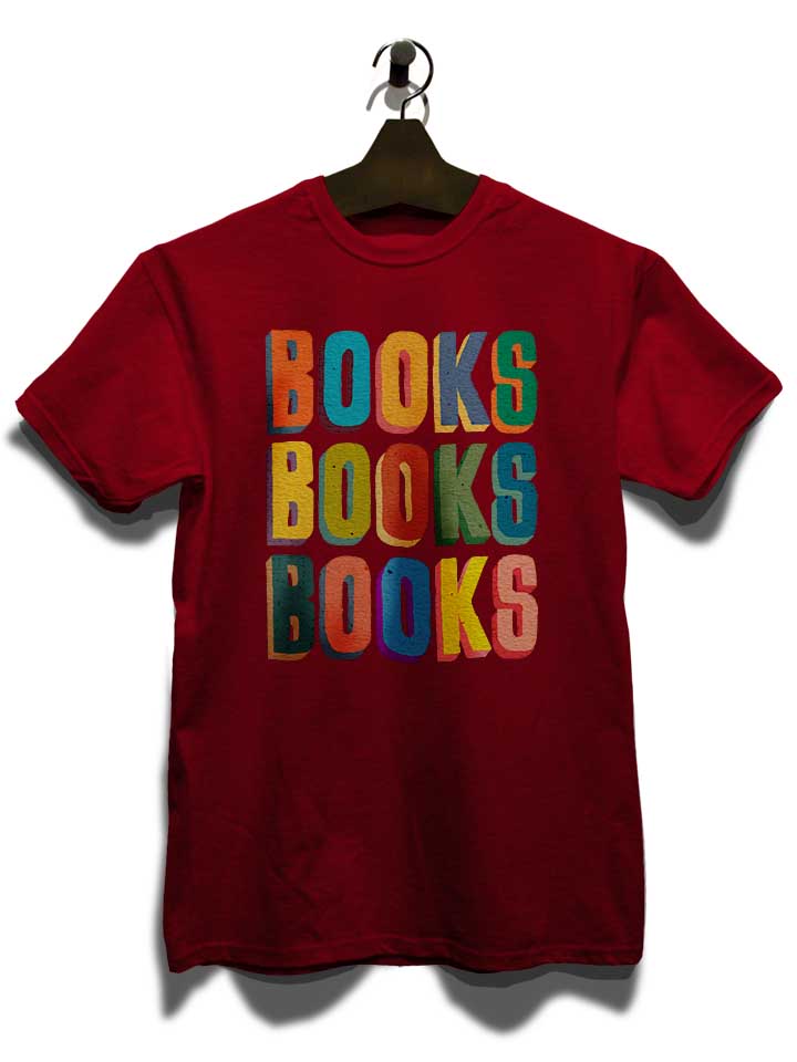 books-books-books-t-shirt bordeaux 3