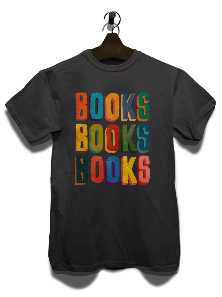 books-books-books-t-shirt dunkelgrau 3