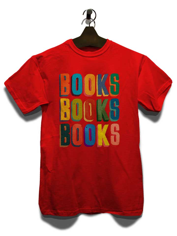 books-books-books-t-shirt rot 3