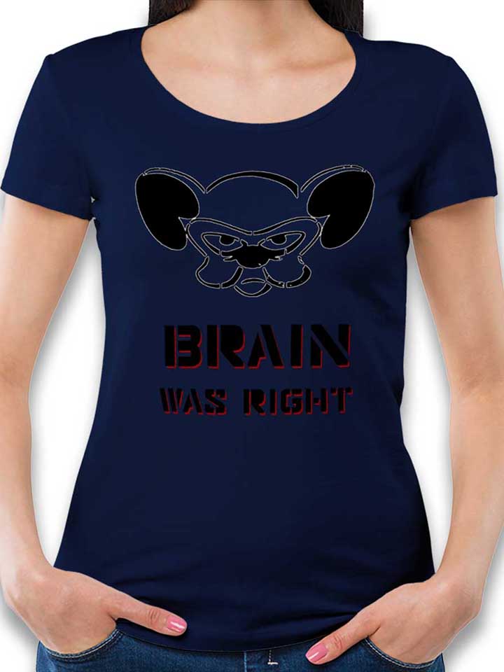 Brain Was Right Damen T-Shirt dunkelblau L