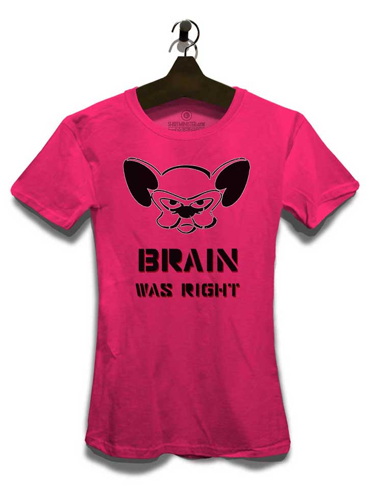 brain-was-right-damen-t-shirt fuchsia 3