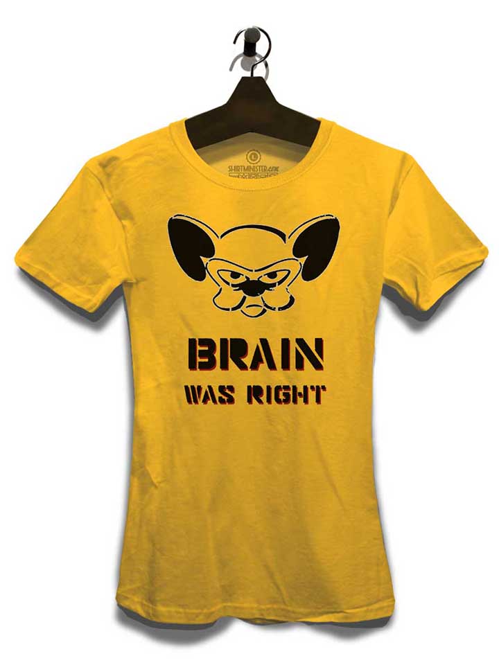 brain-was-right-damen-t-shirt gelb 3