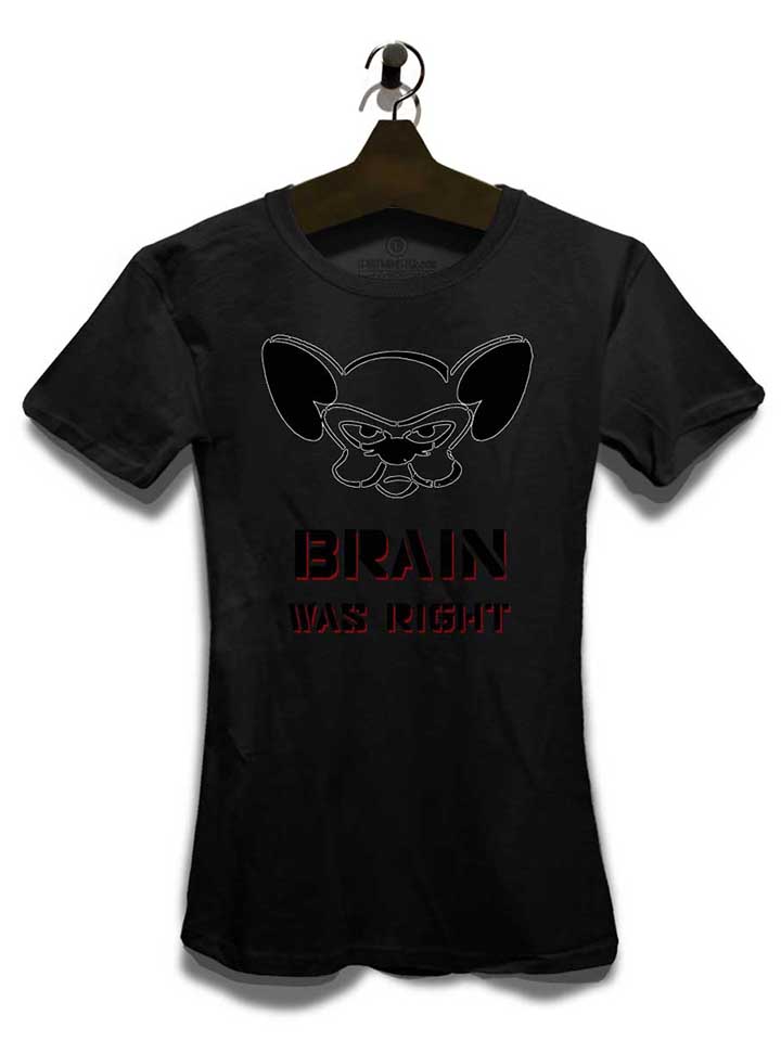 brain-was-right-damen-t-shirt schwarz 3