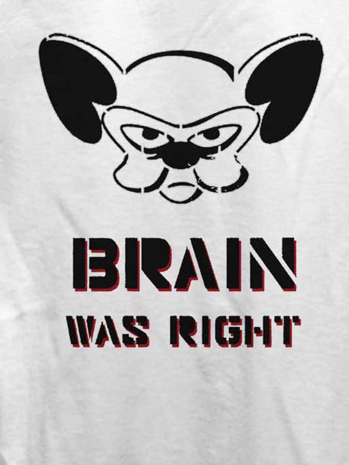 brain-was-right-damen-t-shirt weiss 4