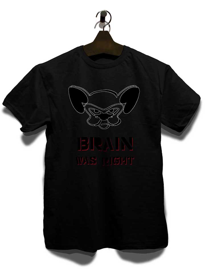 brain-was-right-t-shirt schwarz 3