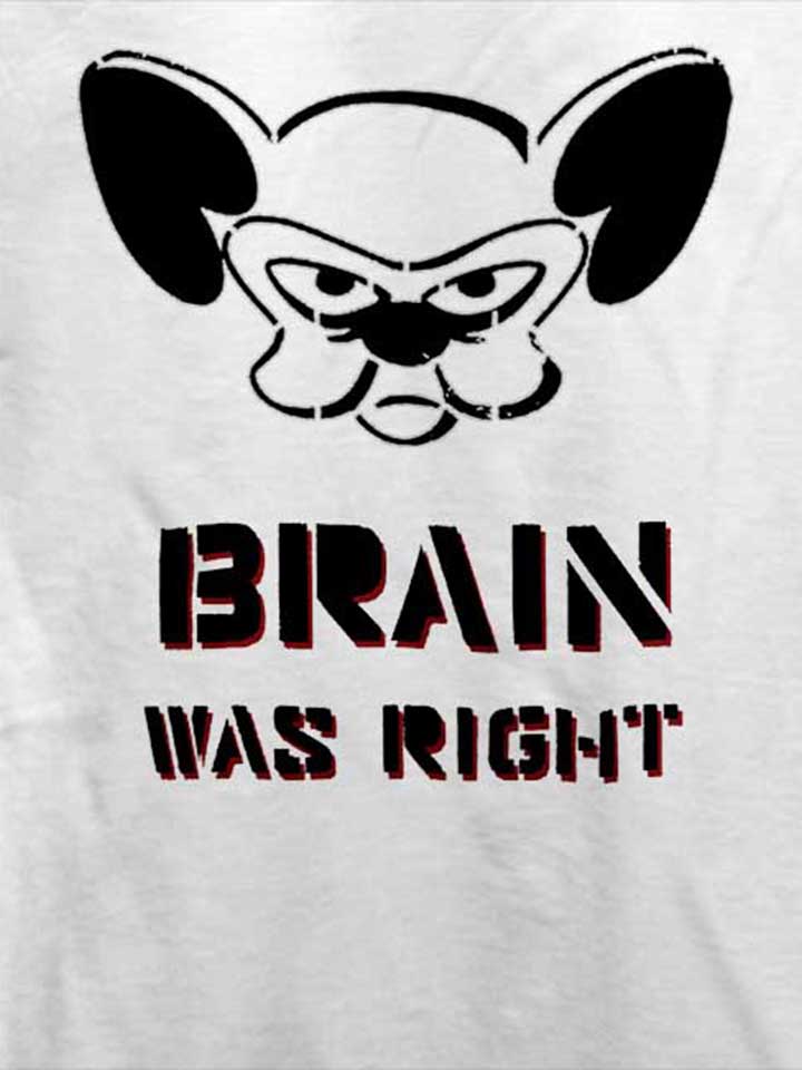 brain-was-right-t-shirt weiss 4