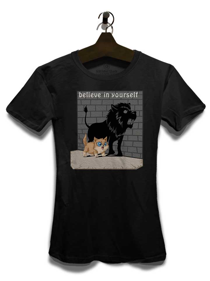 cat-believe-in-yourself-damen-t-shirt schwarz 3