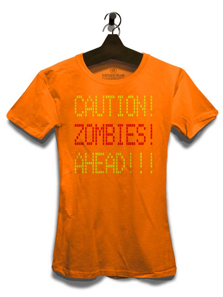 caution-zombies-ahead-damen-t-shirt orange 3