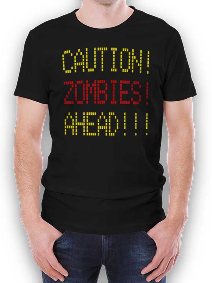 Caution Zombies Ahead Camiseta negro L