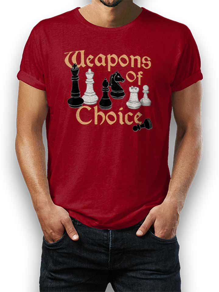 chess-weapons-of-choice-t-shirt bordeaux 1