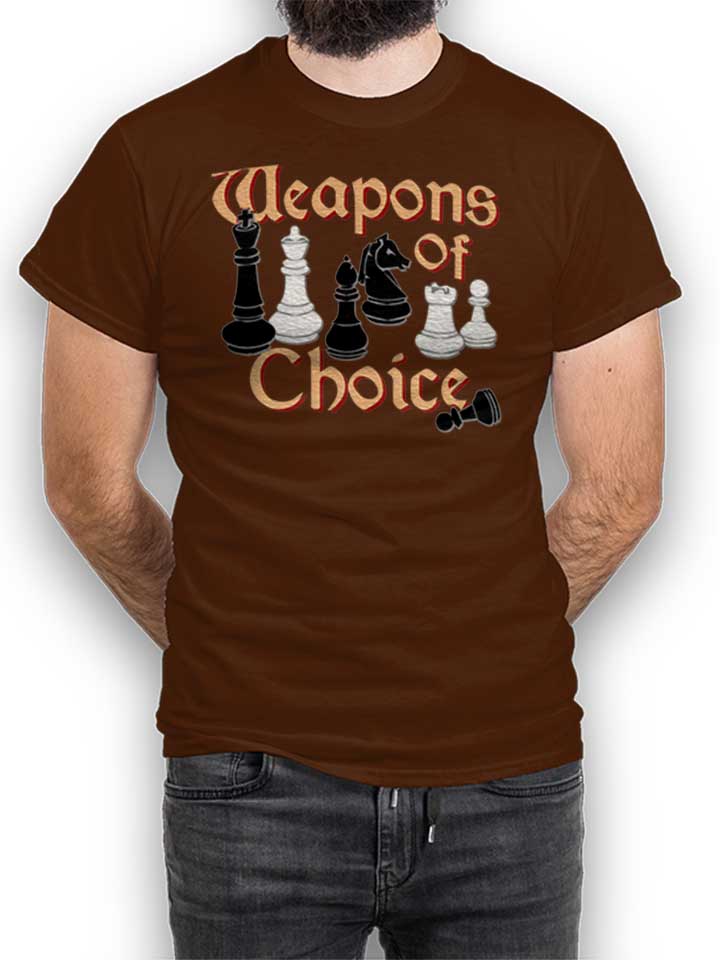 chess-weapons-of-choice-t-shirt braun 1