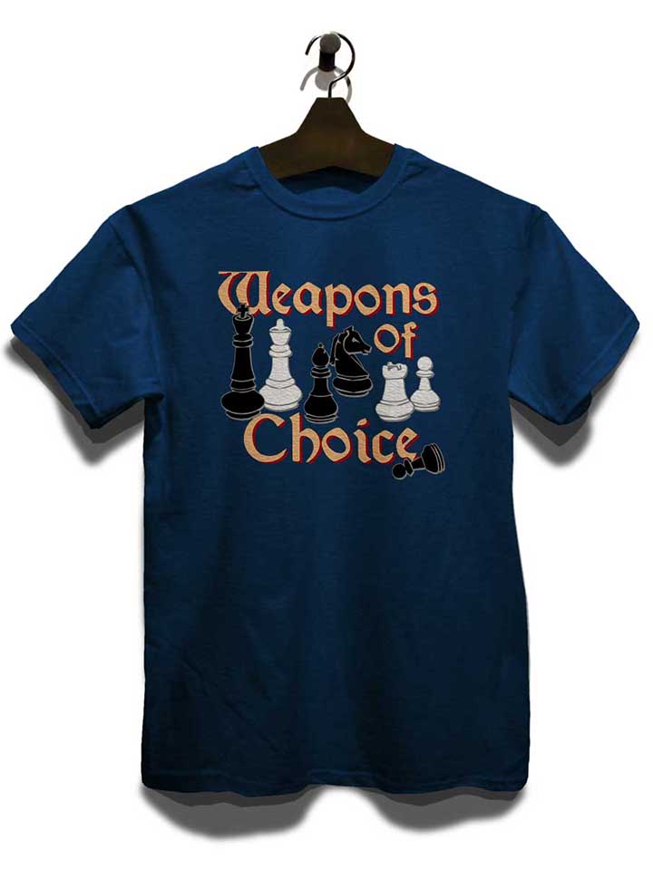 chess-weapons-of-choice-t-shirt dunkelblau 3