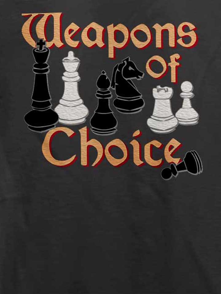 chess-weapons-of-choice-t-shirt dunkelgrau 4