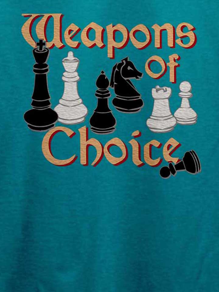 chess-weapons-of-choice-t-shirt tuerkis 4